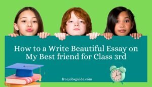 my best friend essay for class 3