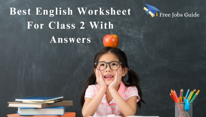 Best English Grammar Worksheets For Class 2 With Answers