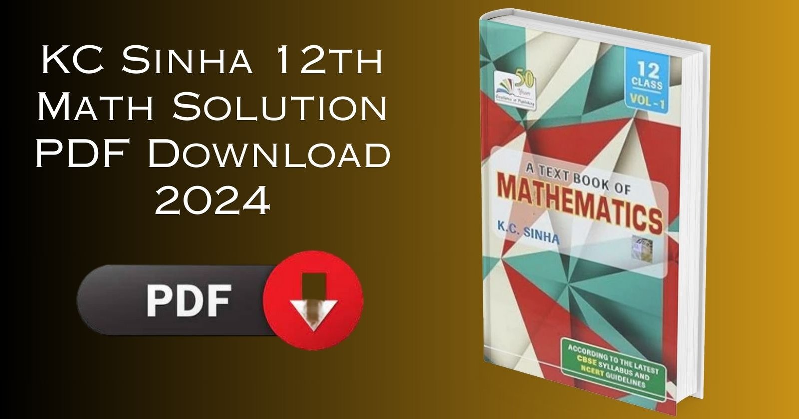 KC Sinha 12th Math Solution PDF Download 2024
